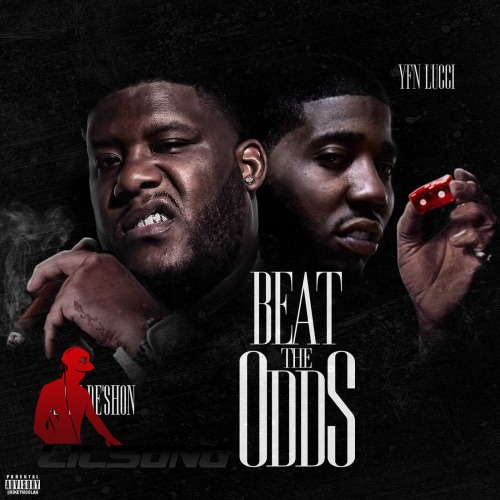 Derez DeShon Ft. YFN Lucci - Beat the Odds